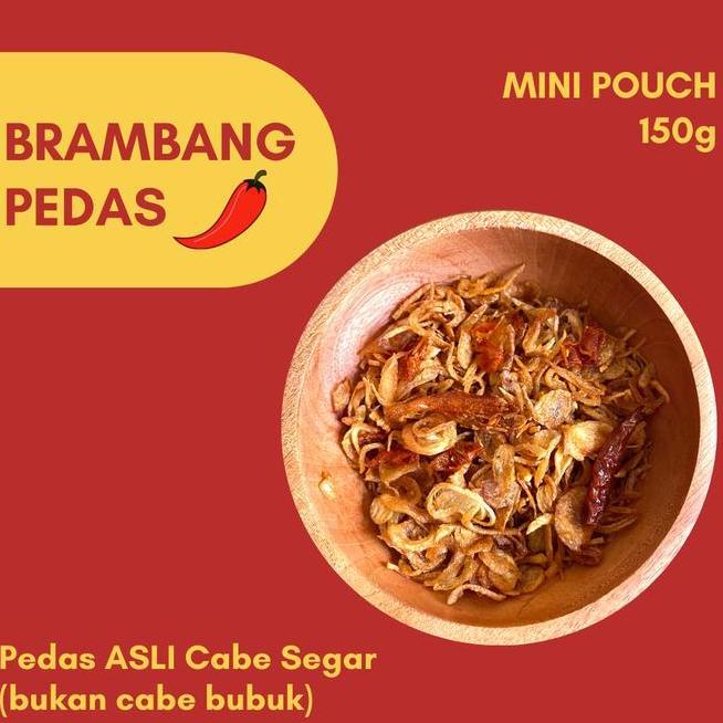 Brambang Bawang Goreng Rasa Pedas