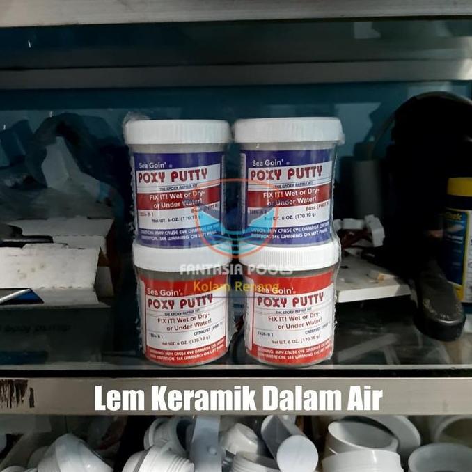 Lem Keramik Dalam Air Poxy Putty GAN