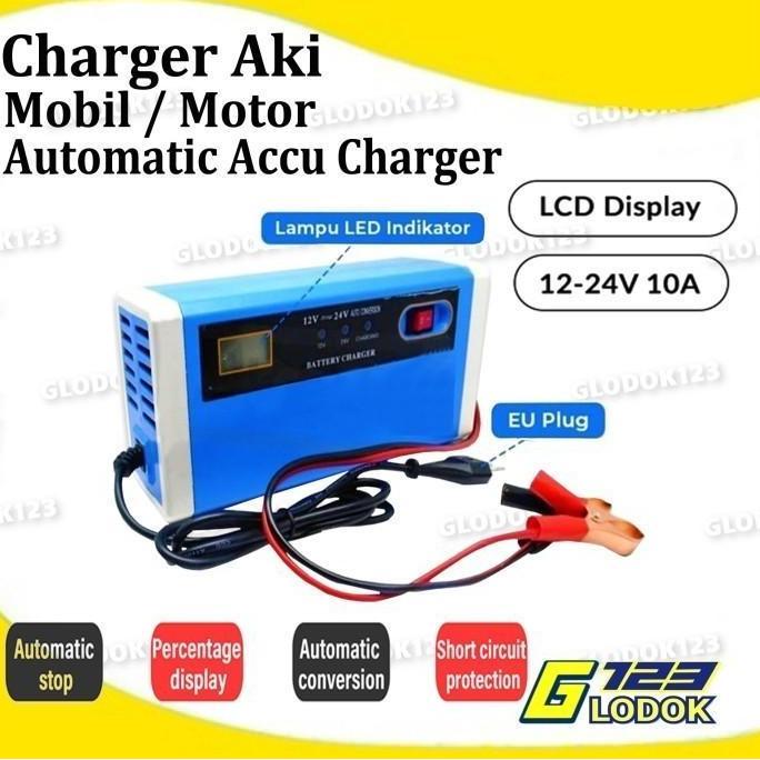 Charger Aki 10A 12V 24V Mobil Motor Carger Casan Cas Accu Chip LCD [terbaik]