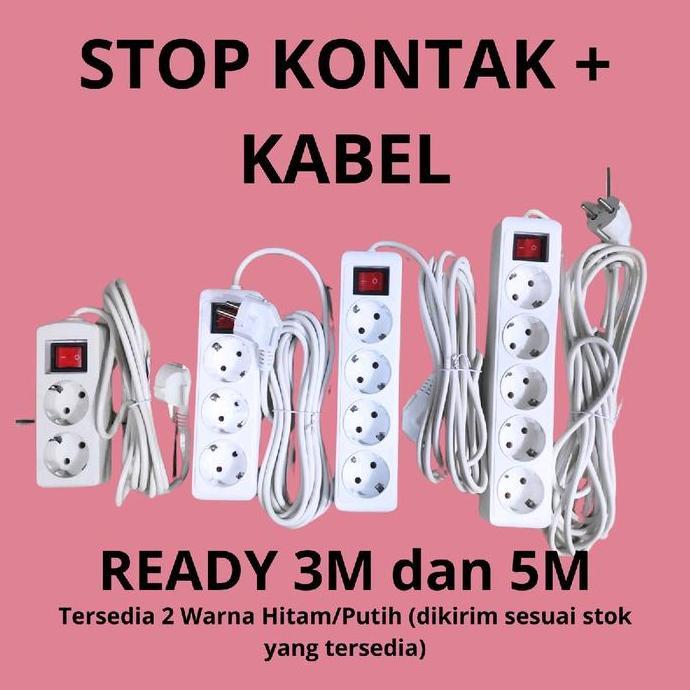 Listrikk- Stop Kontak+Kabel 5Meter & 10Meter/ Stop Kontak / Stop Kontak + Kabel / Stop Kontak + Kabe
