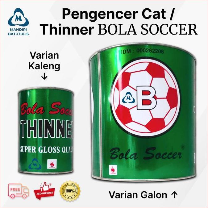Cat- Thinner Cap Bola Soccer - Thiner B - Tiner Gloss Cat Besi Kayu