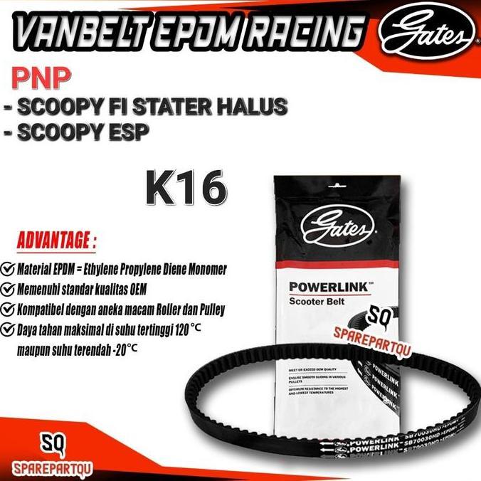VANBELT VBELT SCOOPY ESP K16 2017 - 2020 GATES THAILAND