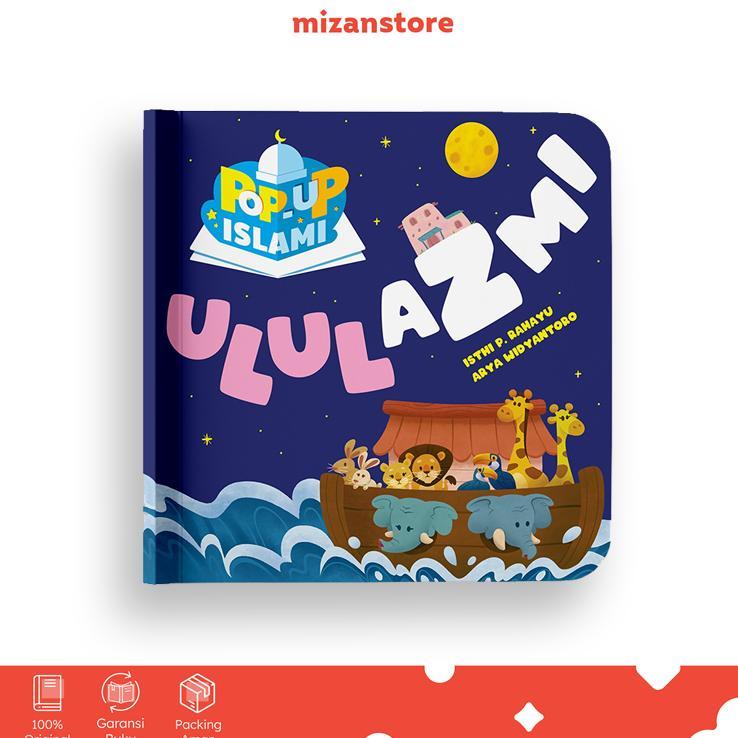 [Mizan] Buku Pop-Up Islami Ulul Azmi (Boardbook)