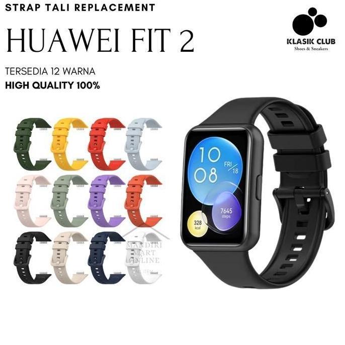 Strap Huawei Watch Fit 2 Tali Pengganti Huawei Fit 2 Bahan Silicone