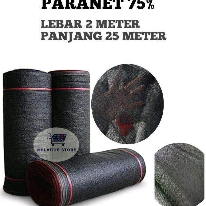 Paranet 75% Lebar 2 Meter Panjang 25 Meter