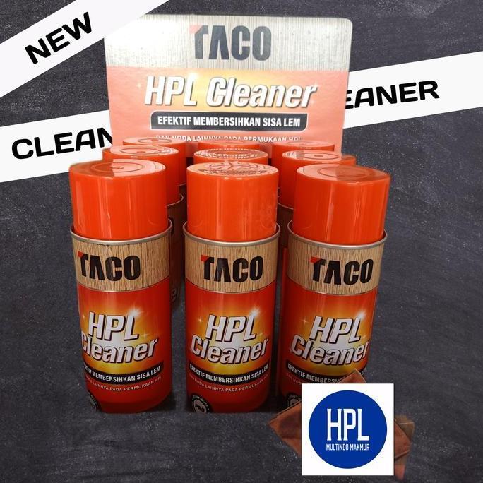 PEMBERSIH PERMUKAAN HPL  TACO HPL CLEANER  TACO CLEANER
