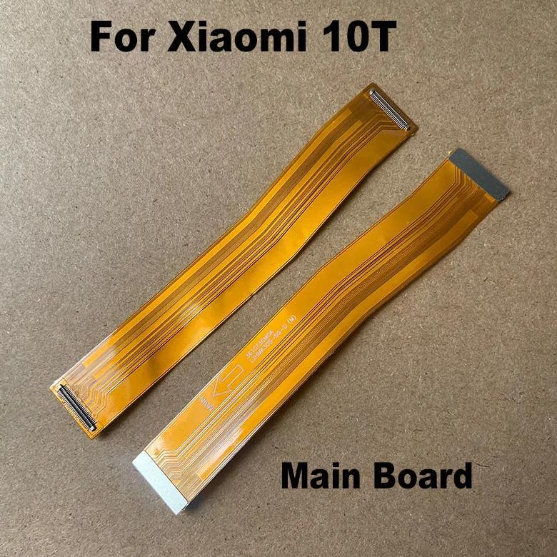 For Xiaomi 10T /10T PRO 5G FPC Main Board Motherboard LCD Connector Flex Cable Mother Board MI 10T