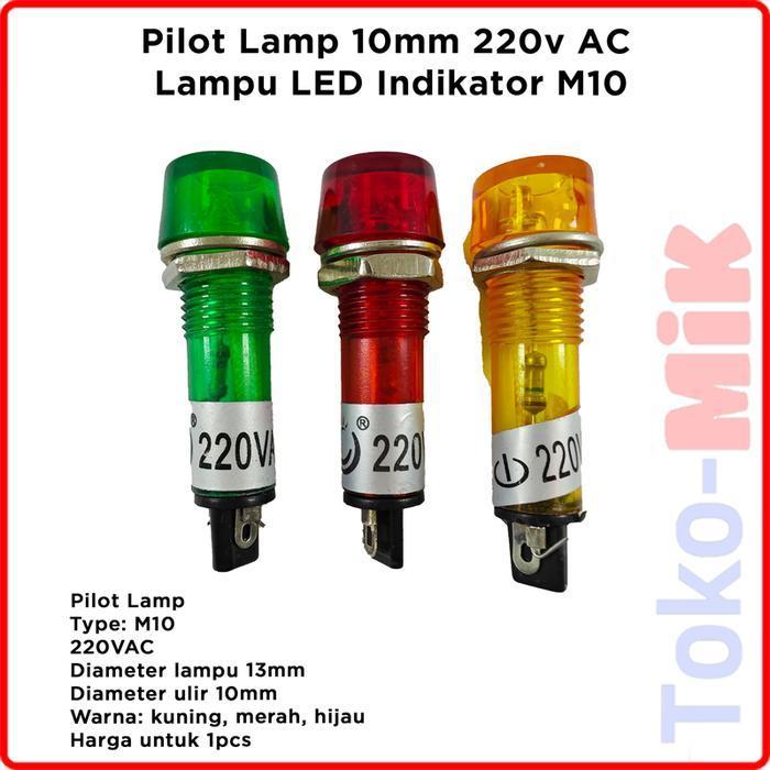 PILOT LAMP LAMPU PILOT FLAT 10 MM 220 V AC VAC PLN INDIKATOR XD10-3