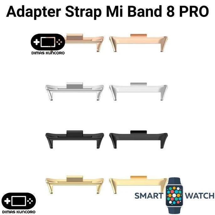 Ready Adapter Strap Mi Band 8 PRO connector konektor xiaomi smart band 8 pro tali metal
