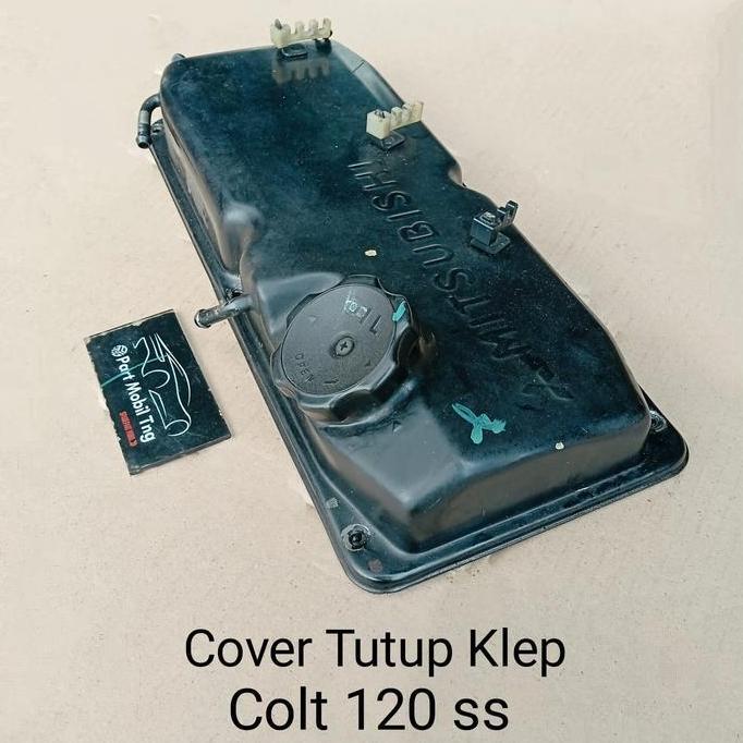 MAZANAC Cover Tutup Klep Cylinder Head Mitsubishi T120ss T120 Ss Efi = Carbulator Karbu