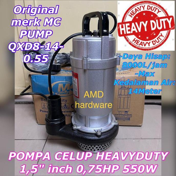 Pompa Celup Heavy Duty 0,75Hp 1,5"In Submersible Mc Pump Qxd8-14-0.55 Best Quality