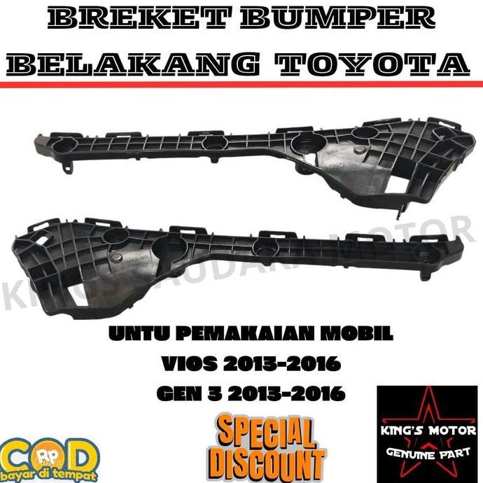 Breket Bemper Bumper Belakang Toyota Vios Gen 3 2013-2016 Terbatas