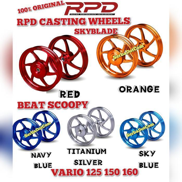 RPD CASTING CNC VELG RPD SKYBLADE SKY BLADE ORIGINAL VARIO STYLO 125 150 160 BEAT SCOOPY GENIO P6 P 