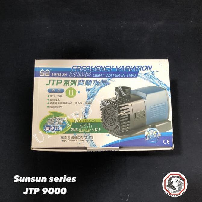 POMPA CELUP KOLAM IKAN ~ POMPA SUNSUN SERIES JTP 9000