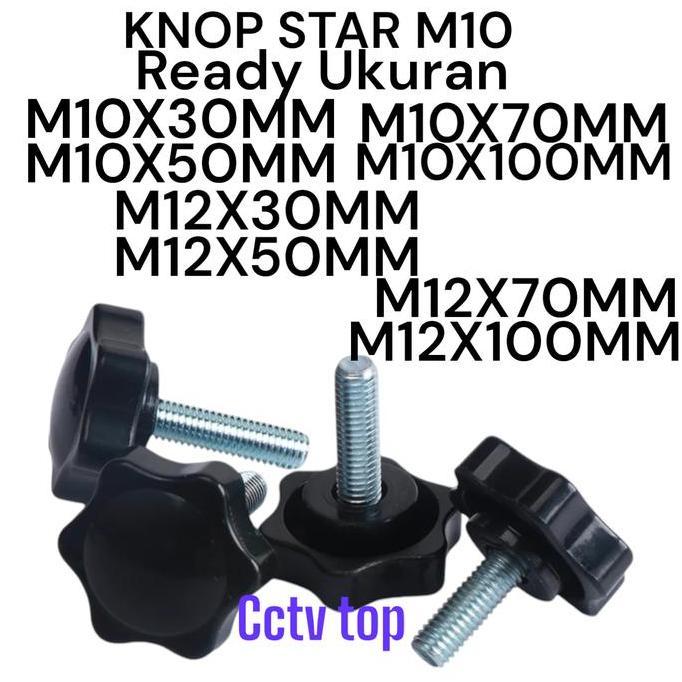 BAUT KNOP STAR M10 READY UKURAN M10X10MM 20MM 30MM 40MM 50MM 70MM 80MM 100MM/ KNOP BAUT M10 original