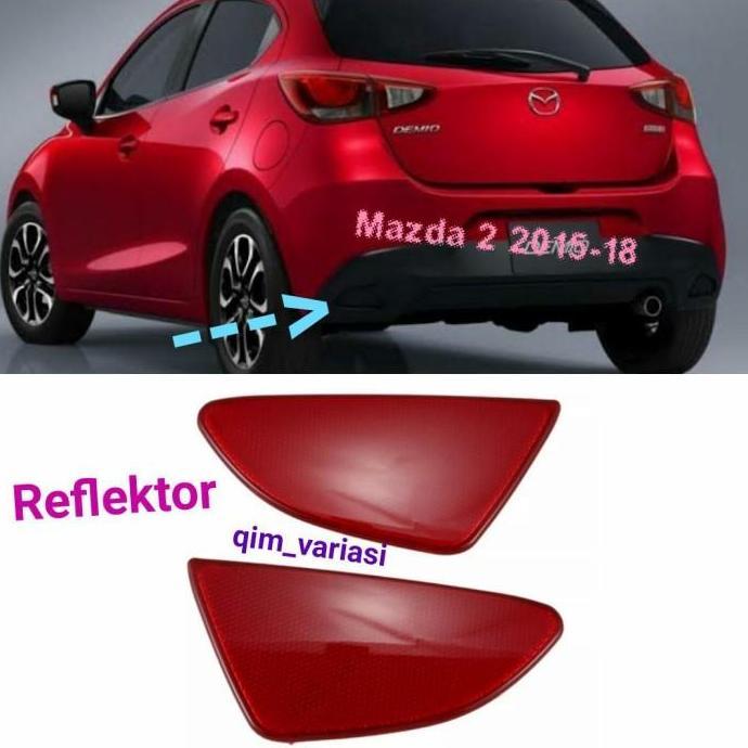 Reflektor Reflector Mata Kucing Bumper Mazda 2 Mazda2 Demio SKYACTIVE