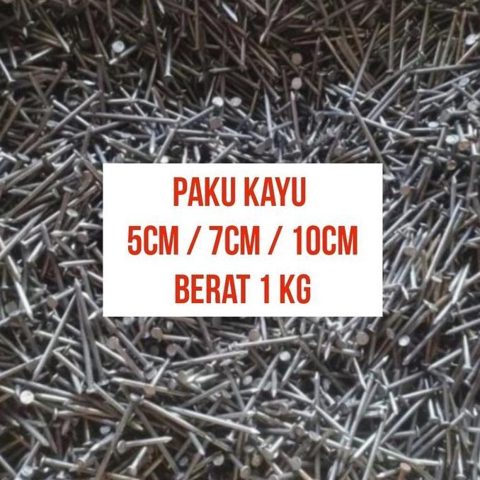 Troffice- Paku 1Kg Paku 5Cm Paku 7Cm Paku 10Cm Paku Kayu Ukuran 5Cm / 7Cm / 10Cm Paku Seri Berat 1 K
