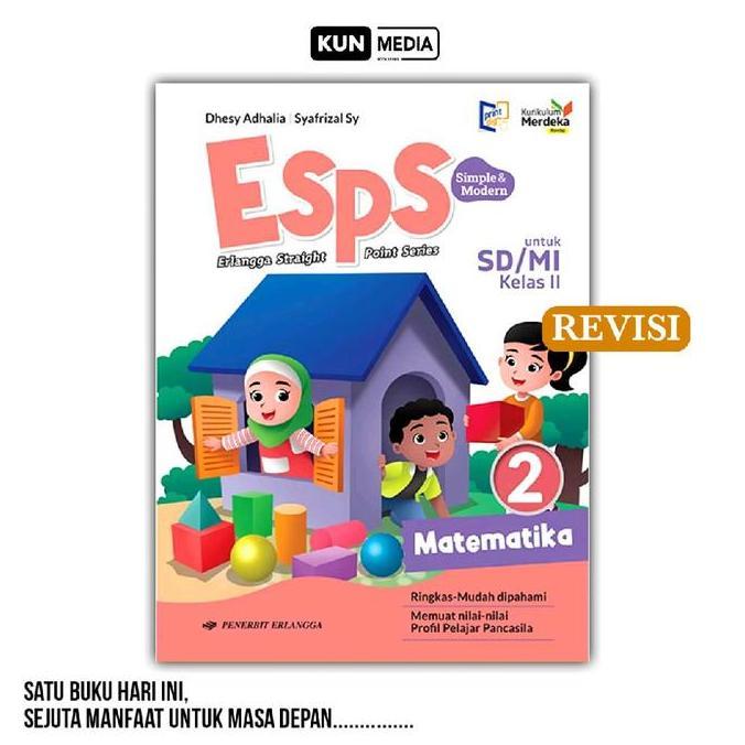 ORIGINAL BUKU PAKET REVISI KELAS 2 SD ERLANGGA KURIKULUM MERDEKA ESPS MATEMATIKA PJOK SENI BUDAYA IN