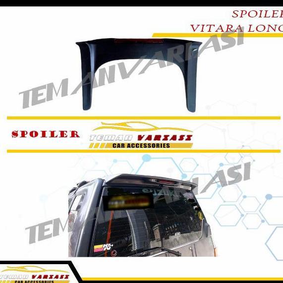 SPOILER SAYAP BELAKANG LAMPU TOPI BELAKANG MOBIL SUZUKI VITARA PANJANG PREMIUM