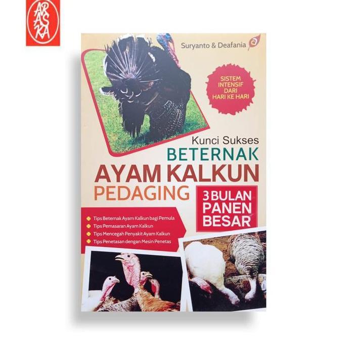 Buku KUNCI SUKSES BETERNAK AYAM KALKUN PEDAGING (TERBAIK) (TERBARU) (TERMURAH)