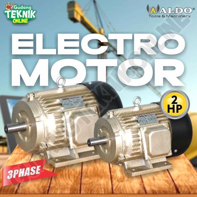 CARDIENAL Dinamo Motor Penggerak 2Hp 4P 3Ph 1400Rpm ALDO / Elektro Motor ALDO 2Hp 3 Phase Dinamo Mot