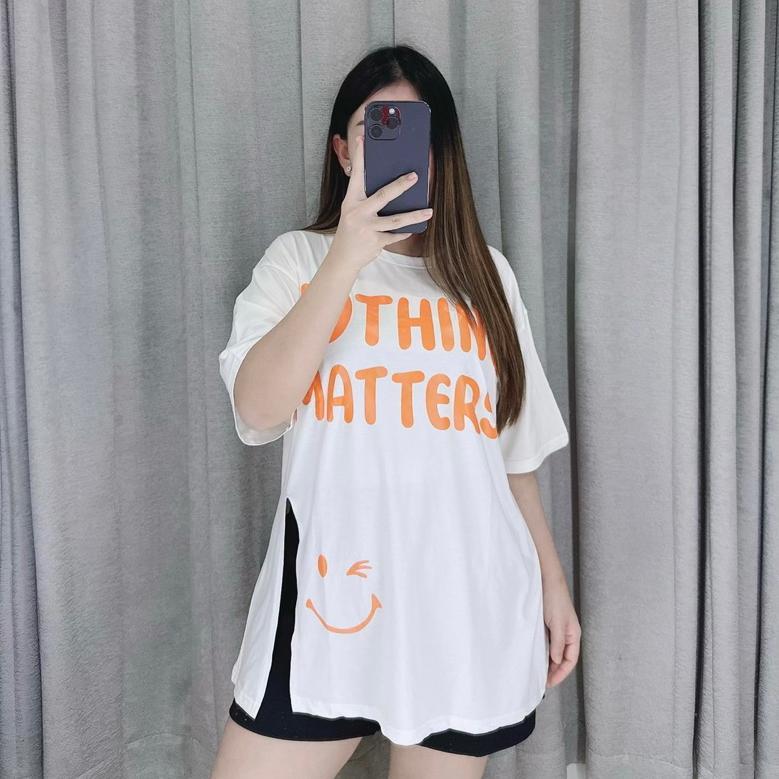 TERLARIS Kaos Oversize Nothing Matters Oversize Tshirt Wanita Lengan Pendek
