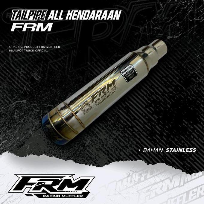 Tailpipe All kendaraan FRM MUFFLER