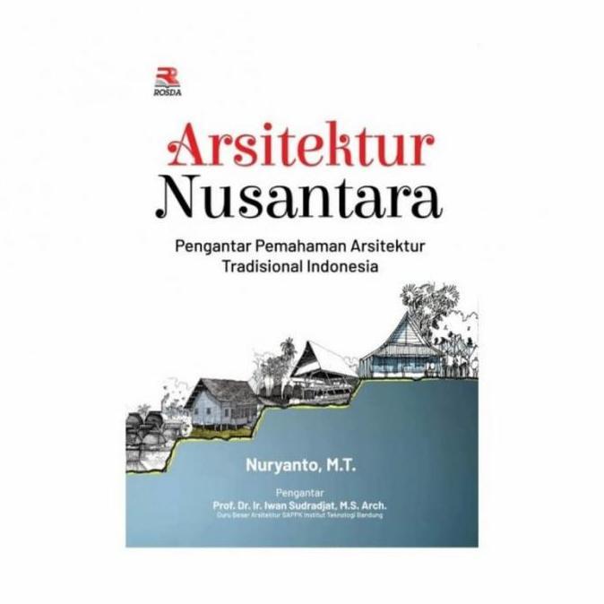 CUCI GUDANG Buku ARSITEKTUR NUSANTARA. by. Nuryanto. ORIGINAL