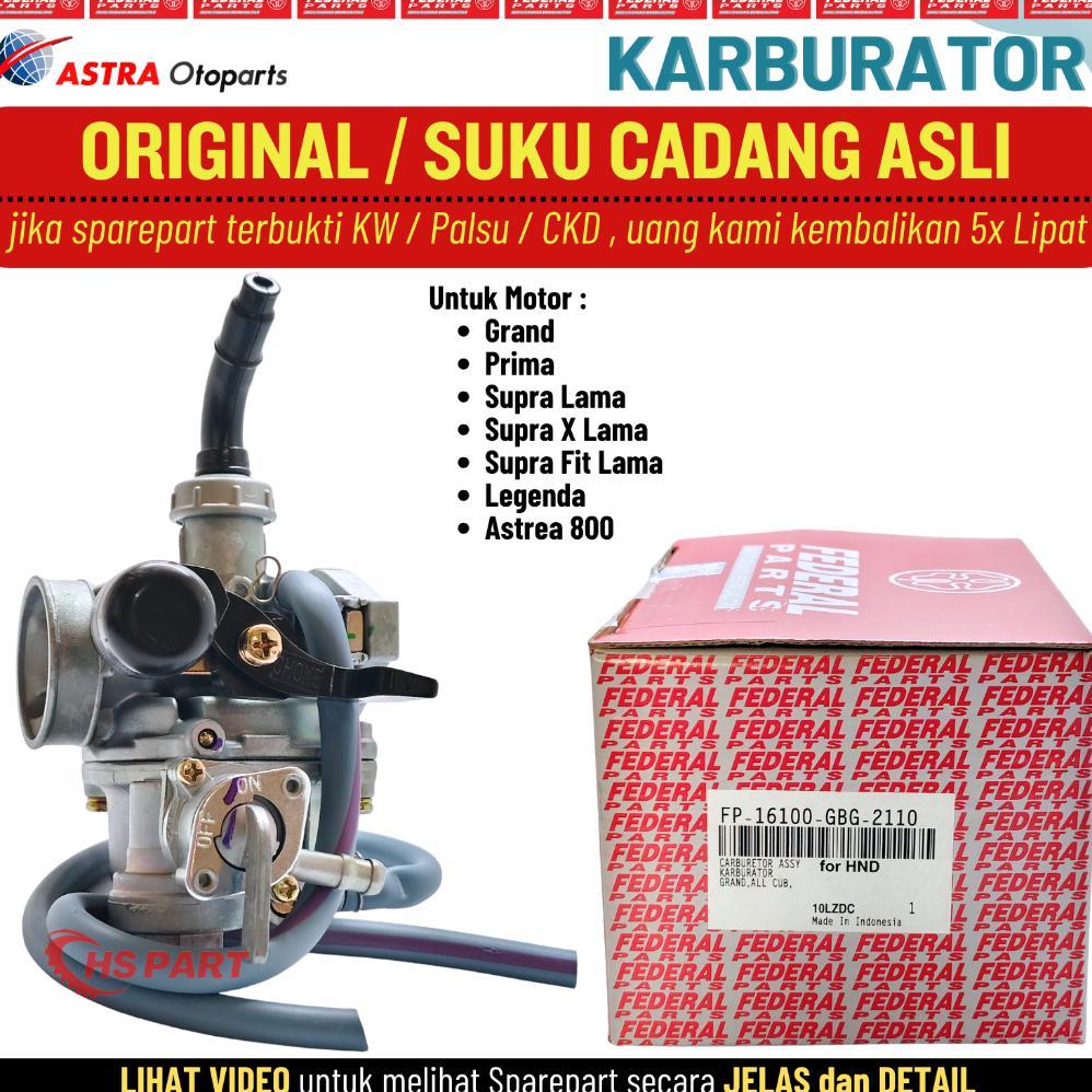 Karburator Karbu Grand Prima Supra X Fit Lama Legenda Astrea Original Federal 100%