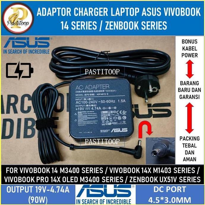 Adaptor Charger Asus Vivobook 14 M3400Q 90W Premium
