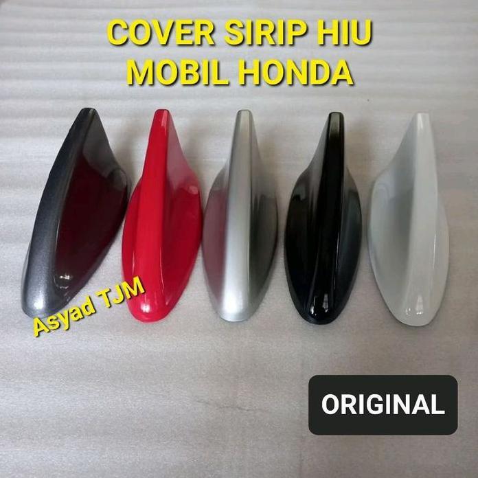 Cover Antena Sirip Hiu Mobil Honda Crv Hrv Wrv Brv City Mobilo Brio Original Garansi