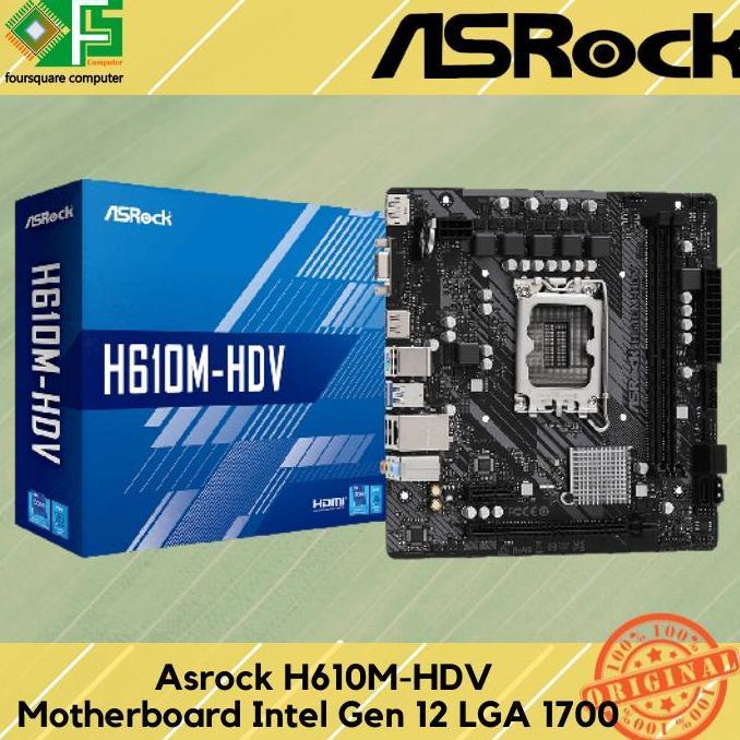 TERMURAH - Asrock H610M-HDV Motherboard Intel Gen 12 Socket LGA 1700