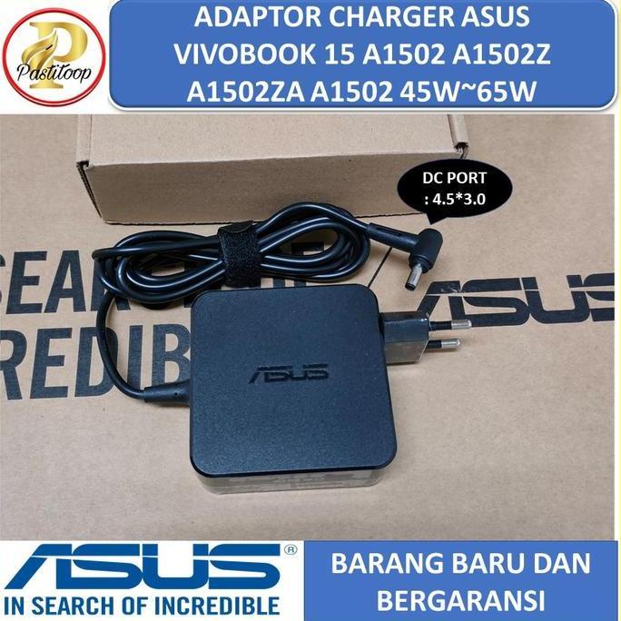 TERLARIS - Adaptor Charger Asus Vivobook 15 A1502 A1502Z A1502ZA A1502 65w