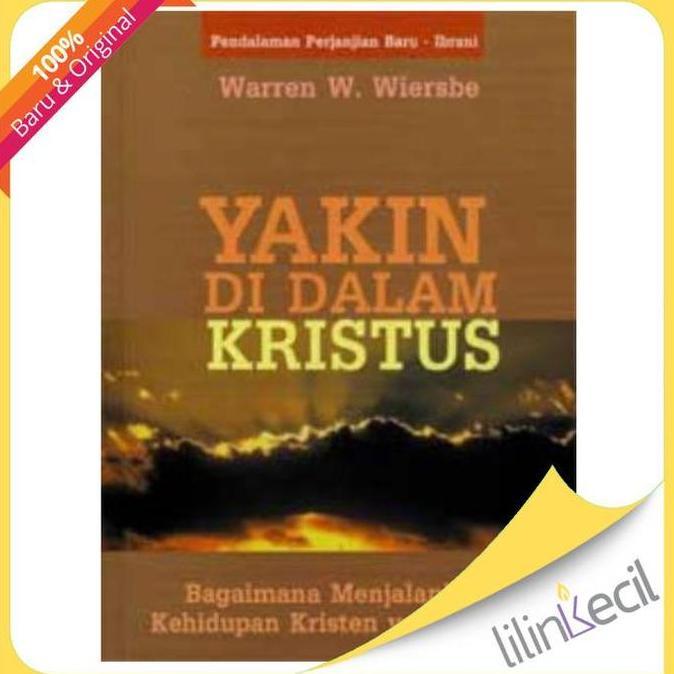 Buku Yakin Di Dalam Kristus (Warren W. Wiersbe)
