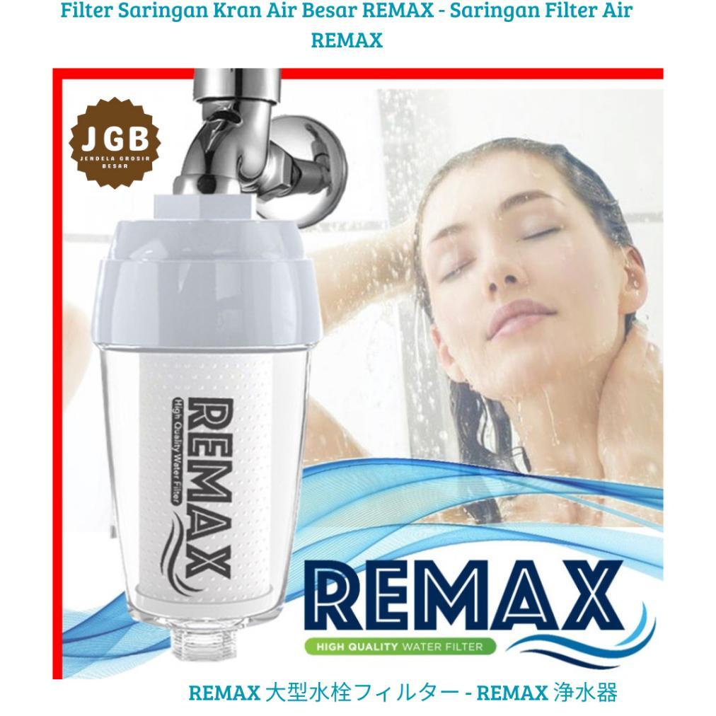 Filter Saringan Kran Air Besar REMAX - Saringan Filter Air REMAX