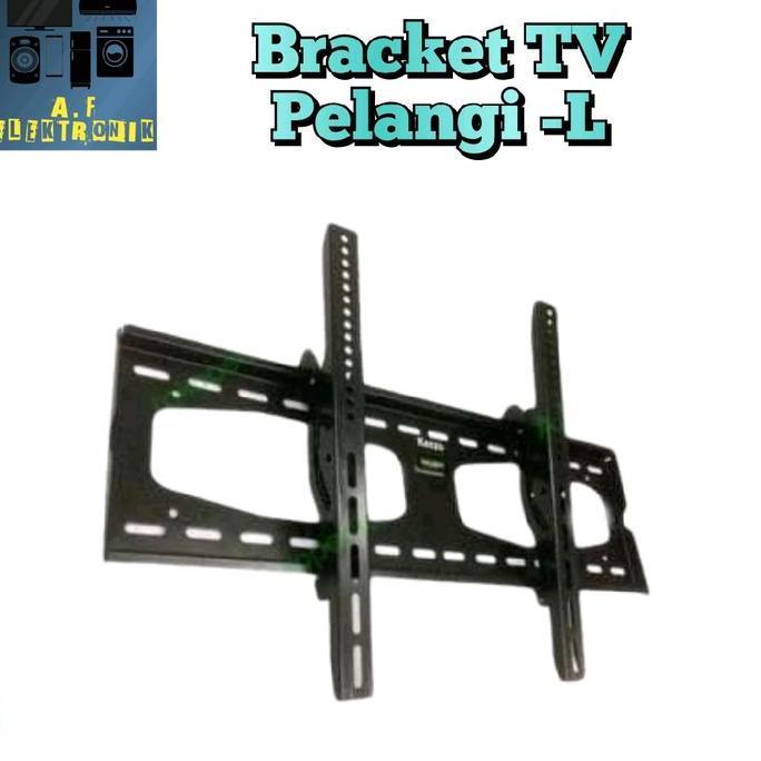 TERLARIS BRACKET TV TEBAL UKURAN L 43-65 INCH / BRACKET PELANGI