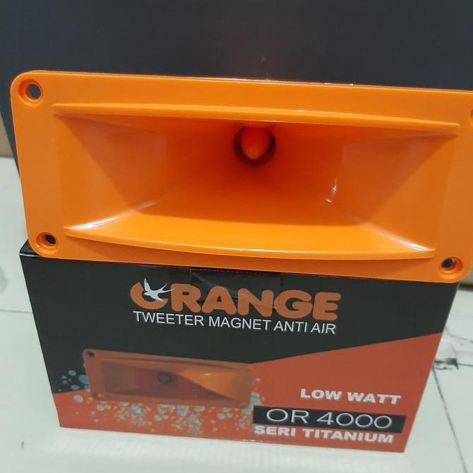 TERMURAH - Orange Tweeter magnet anti air OR 4000