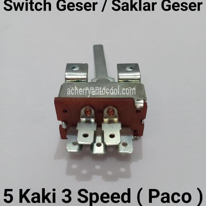 Saklar Geser Universal AC Mobil 5 Kaki 3 Speed Switch Geser Paco