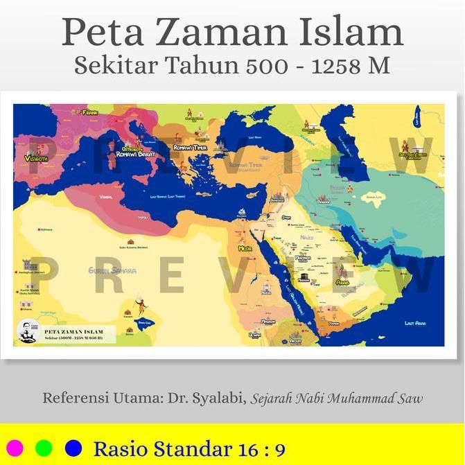 BEST PETA ZAMAN ISLAM SEKITAR ABAD 500 - 1258 M SIZE 200X100CM
