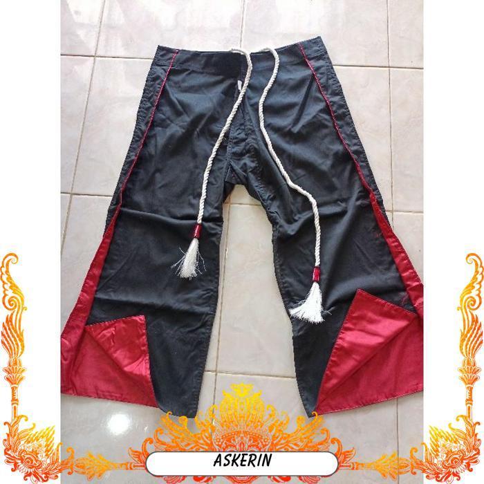 Celana. Celana Warok. Celana Reog. Celana Slewah. Celana Kombor. Celana Bleser. Celana Pencak. Celan