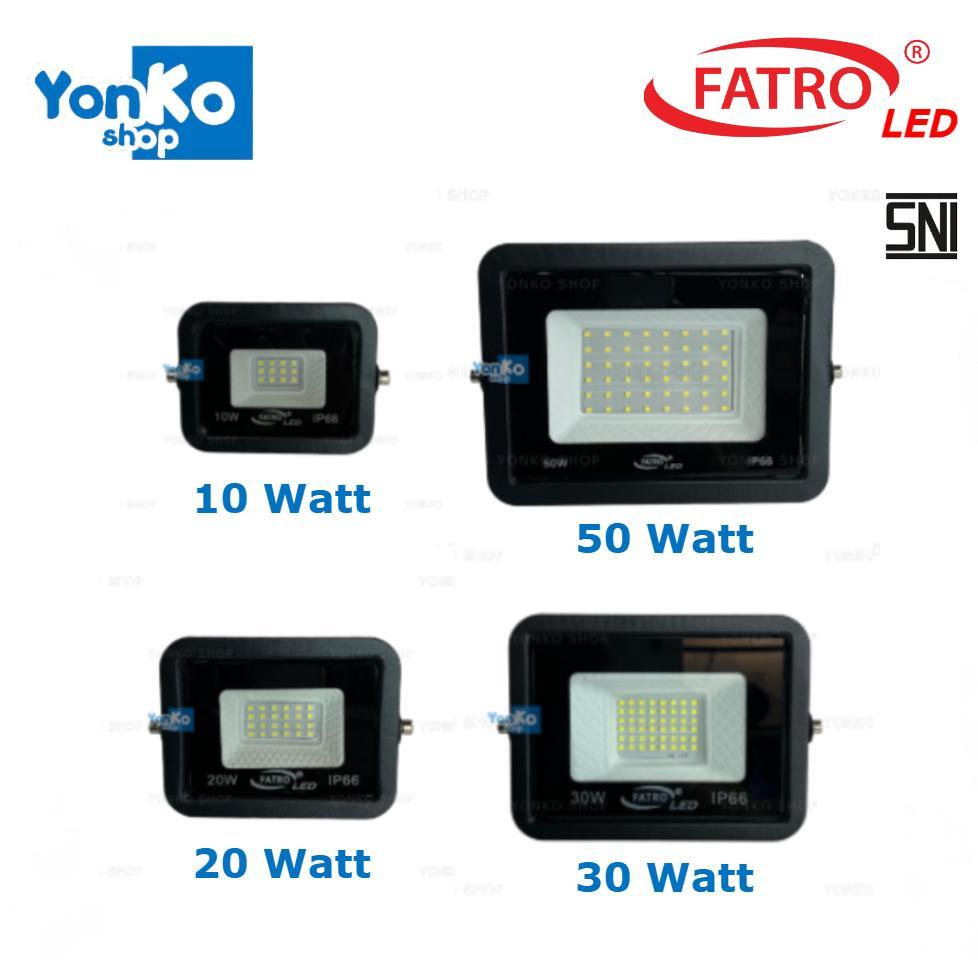FATRO Lampu Sorot LED SNI IP66 Flood Light SMD 10W 20W 30W 50W Kap Sorot Lampu Tembak Floodlight Ind
