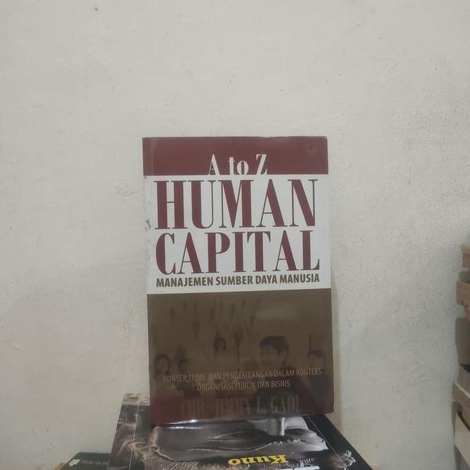 A TO Z HUMAN CAPITAL MANAJEMEN SUMBER DAYA MANUSIA by Jimmy