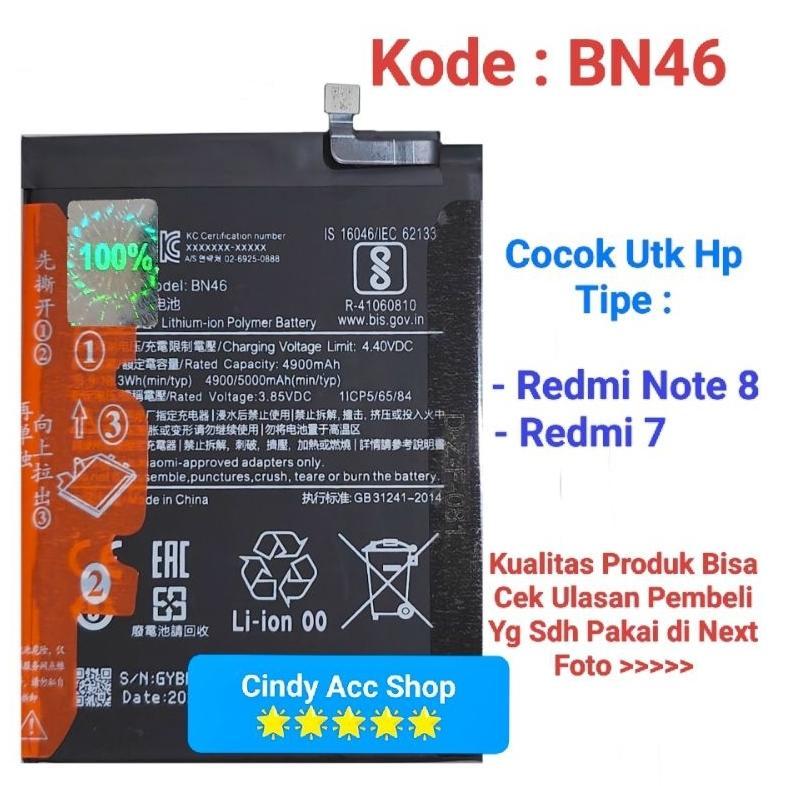 Baterai Redmi 7 / Redmi Note 8 / BN46 Batre Original Batrei Battery Batrai