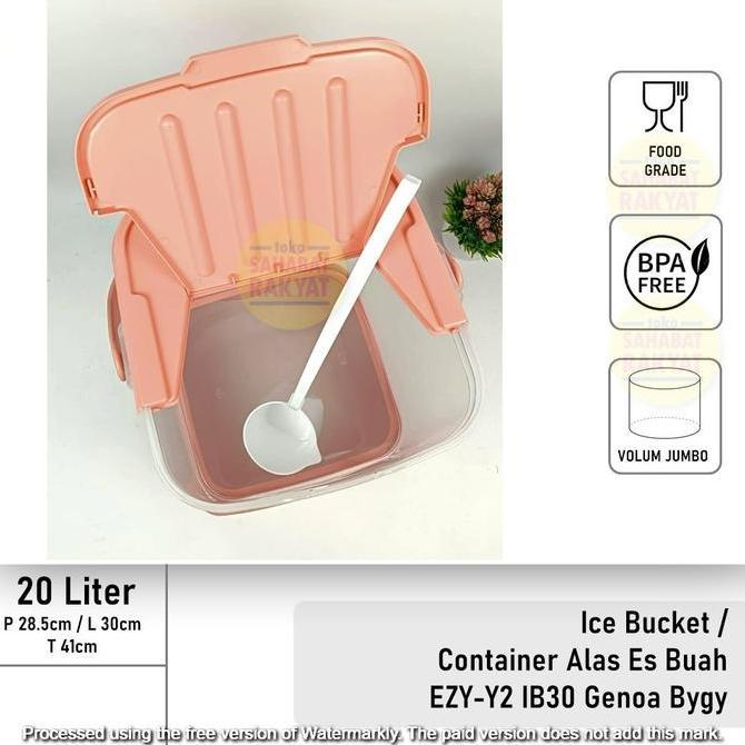 Ice Bucket Toples Container Es Kelapa Es Buah Genoa Ezy-Y2 IB30 20L