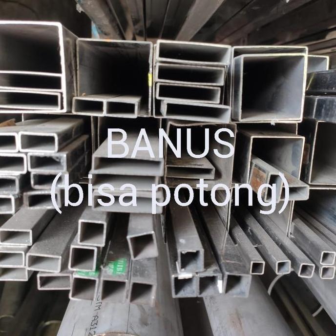 Pipa kotak hollow 304 stainless 4 cm x 6 cm x 1,2 mm / 40 x 60 x 1,2mm