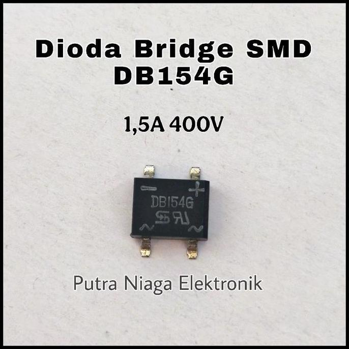 Murah (2) Dioda Bridge SMD DB154G 1,5A 400V 1.5A 400Volt putran1a Diminati Banget