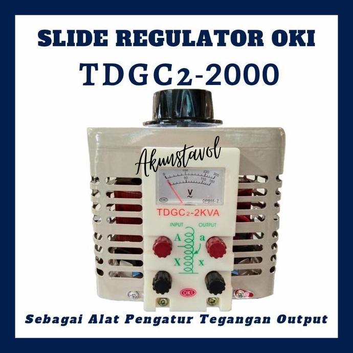TERBARU - Slide Regulator OKI TDGC2-2000 - Slide Regulator 2000 VA