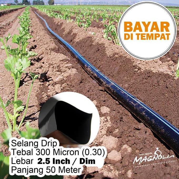 Selang Drip Drib 2.5 Inch/Dim Plastik Induk Irigasi Tebal Kuat