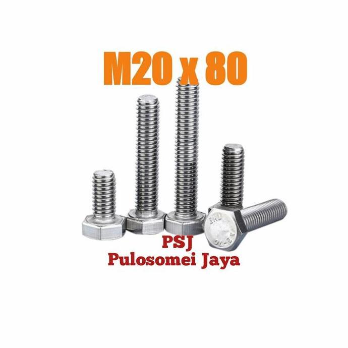 Baut Mur Stainless M20 x 80 mm / Bolt Nut Stainless Steel 304