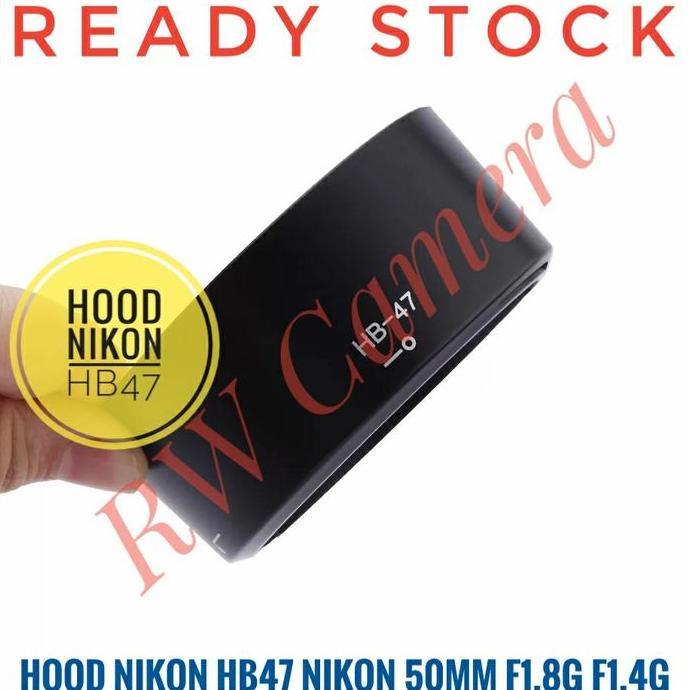 Lens Hood Nikon Hb47 Hb-47 50Mm F1.4G F1.8G Lensa Yongnuo 50 Mm 35Mm Siap Kirim